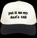 Two Tone Cap - Put It On My Dad's Tab